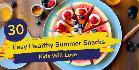 Beat the Heat: 30 Easy Healthy Summer Snacks Kids Will Love