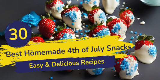 30 Best Homemade 4th of July Snacks for Kids: Easy & Delicious Recipes